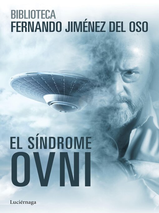 Title details for El síndrome ovni by Fernando Jiménez del Oso - Available